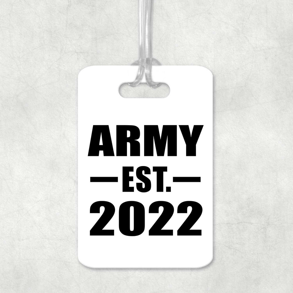 Army Established EST. 2022 - Luggage Bag Tag