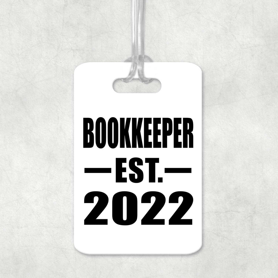 Bookkeeper Established EST. 2022 - Luggage Bag Tag