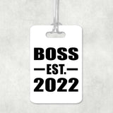 Boss Established EST. 2022 - Luggage Bag Tag