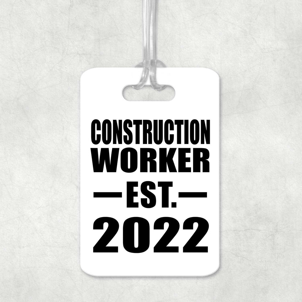 Construction Worker Established EST. 2022 - Luggage Bag Tag