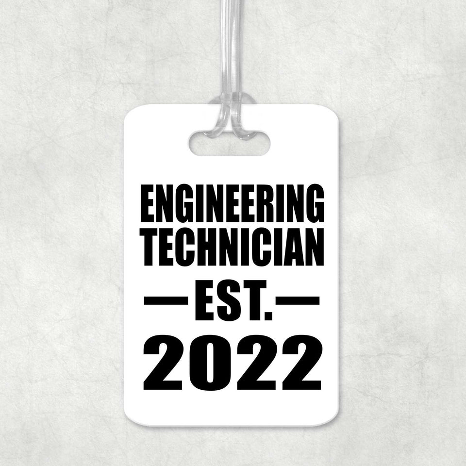 Engineering Technician Established EST. 2022 - Luggage Bag Tag