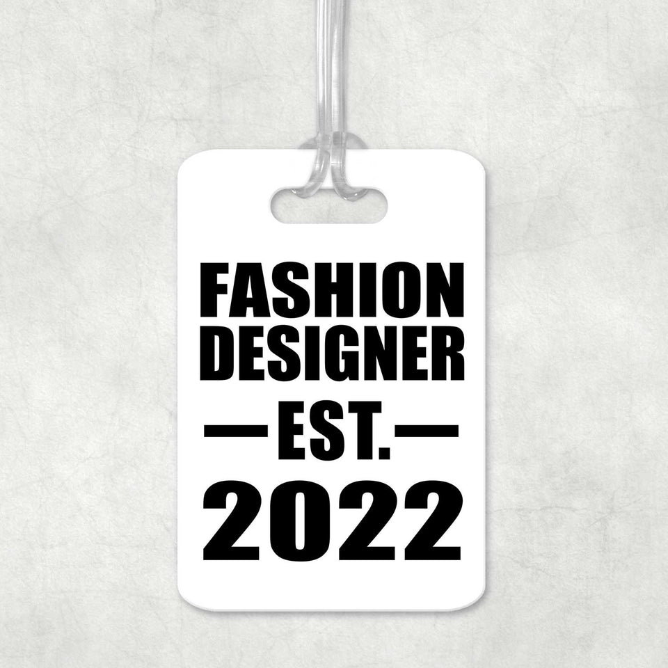 Fashion Designer Established EST. 2022 - Luggage Bag Tag