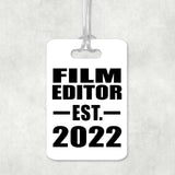 Film Editor Established EST. 2022 - Luggage Bag Tag