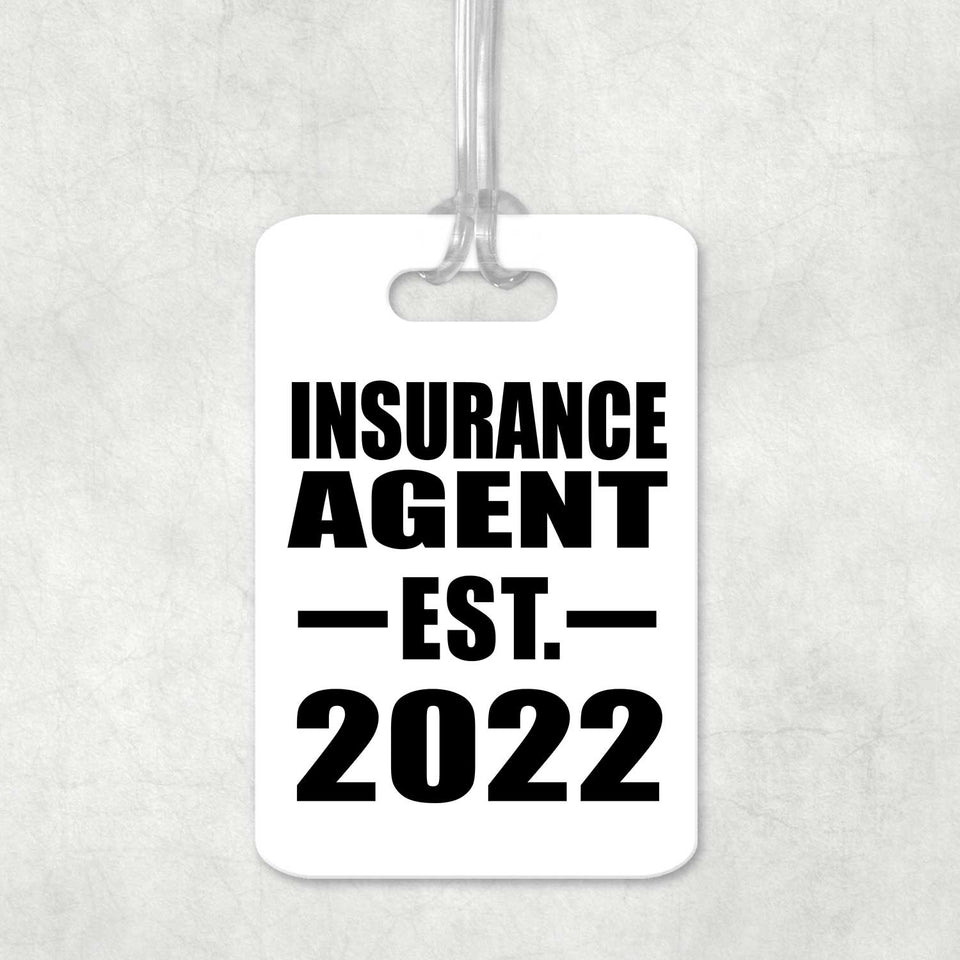 Insurance Agent Established EST. 2022 - Luggage Bag Tag