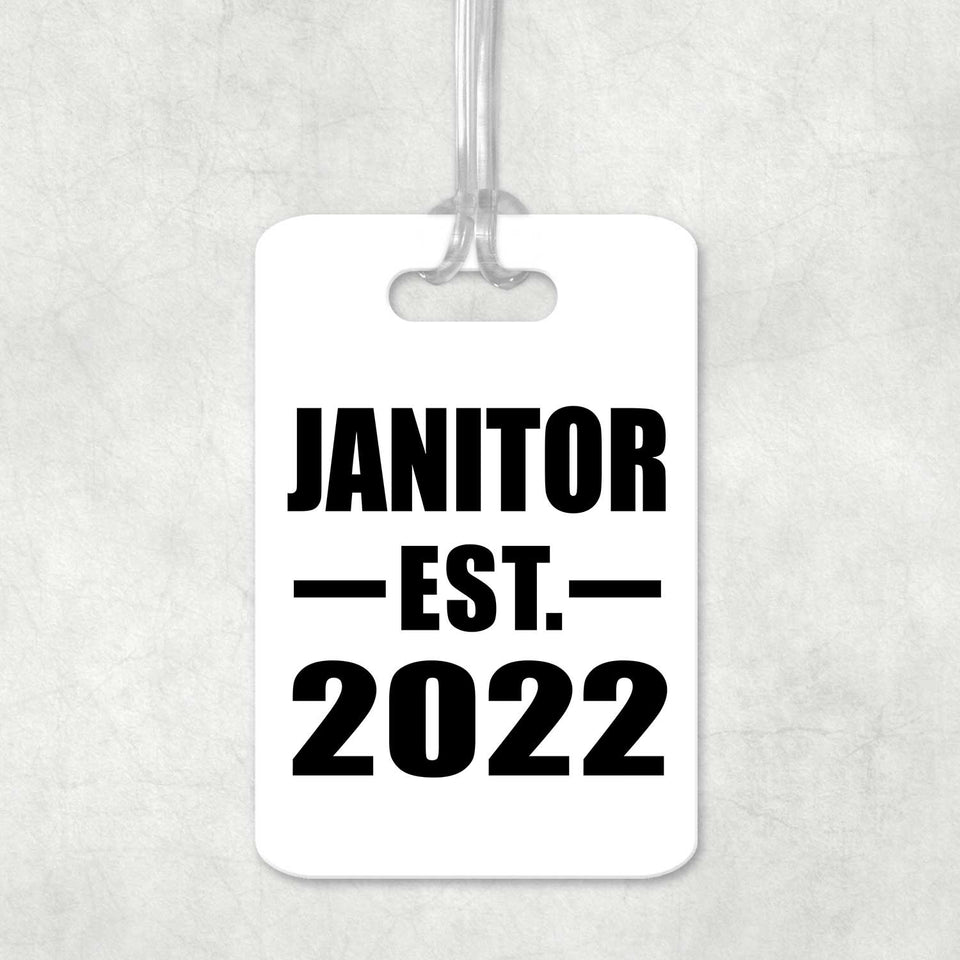 Janitor Established EST. 2022 - Luggage Bag Tag