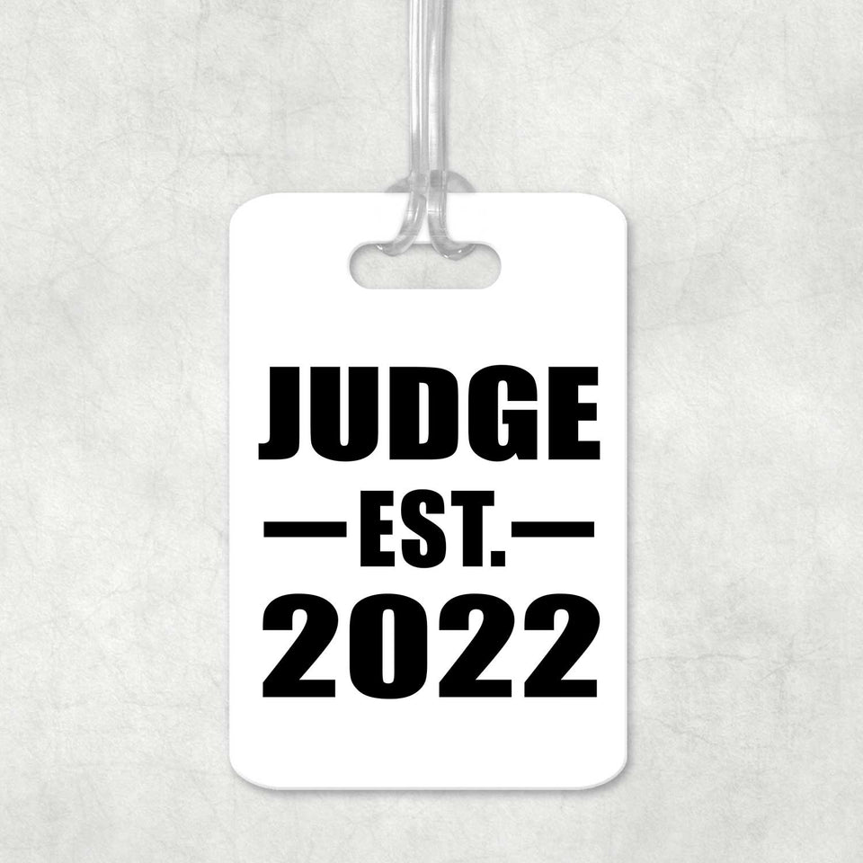 Judge Established EST. 2022 - Luggage Bag Tag