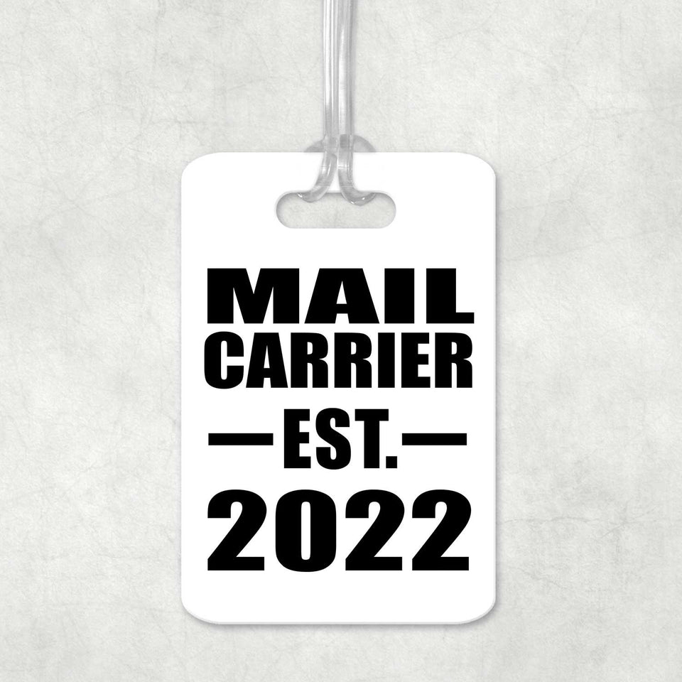 Mail Carrier Established EST. 2022 - Luggage Bag Tag