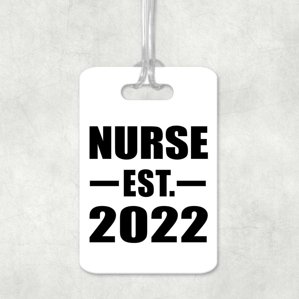 Nurse Established EST. 2022 - Luggage Bag Tag