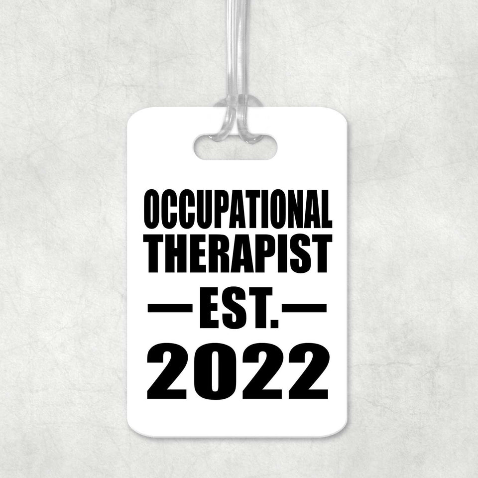 Occupational Therapist Established EST. 2022 - Luggage Bag Tag