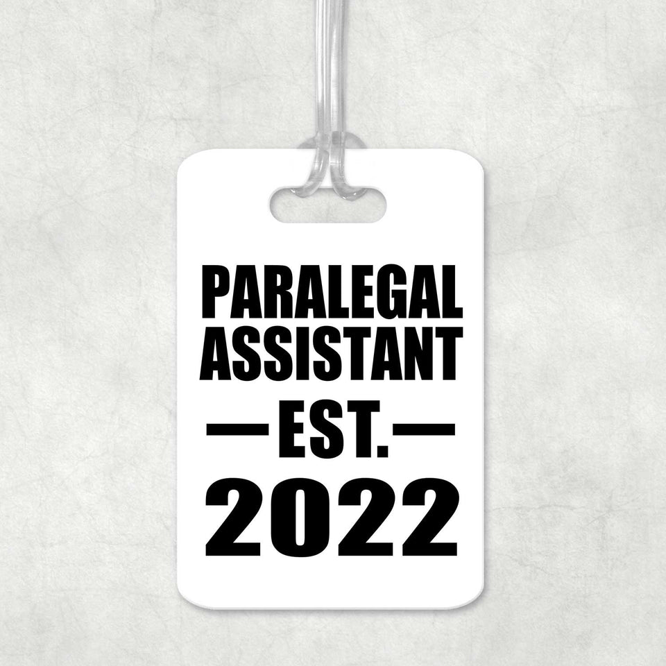 Paralegal Assistant Established EST. 2022 - Luggage Bag Tag