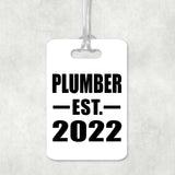 Plumber Established EST. 2022 - Luggage Bag Tag