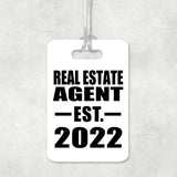 Real Estate Agent Established EST. 2022 - Luggage Bag Tag