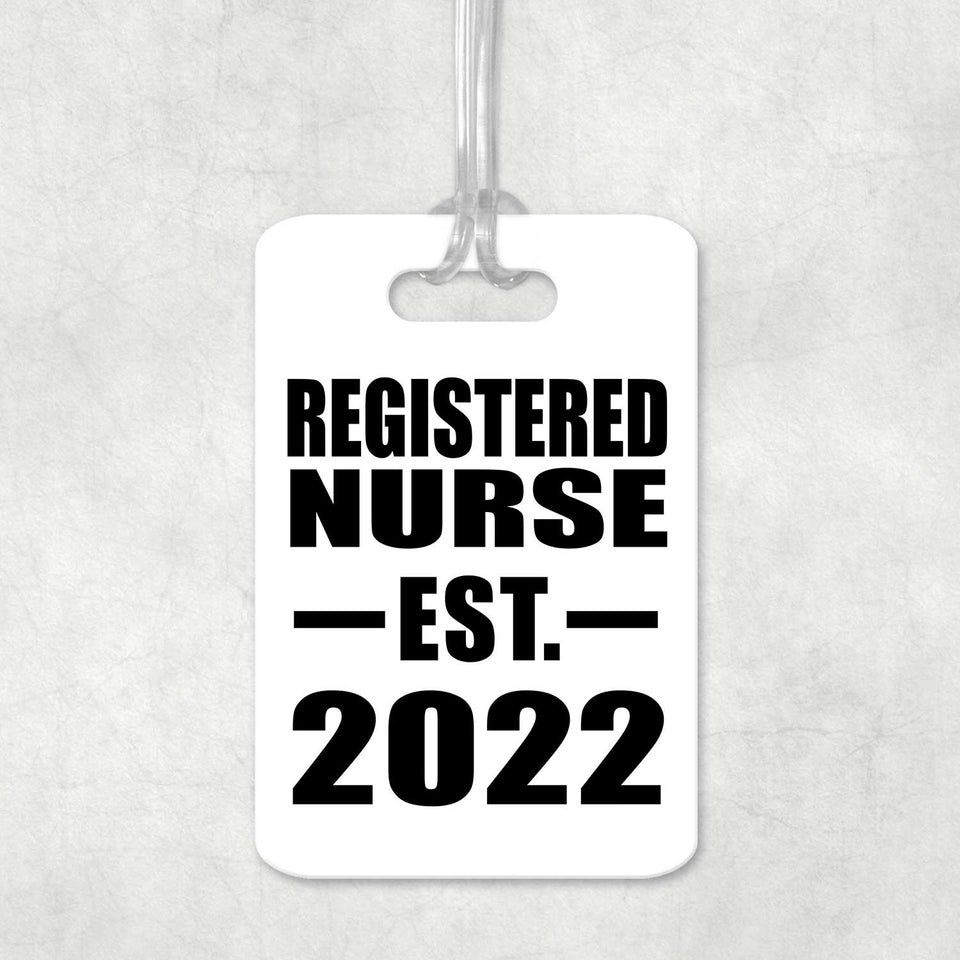 Registered Nurse Established EST. 2022 - Luggage Bag Tag