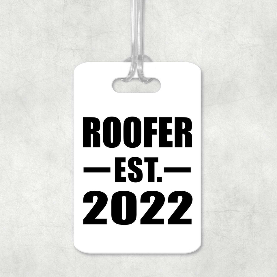 Roofer Established EST. 2022 - Luggage Bag Tag