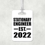 Stationary Engineer Established EST. 2022 - Luggage Bag Tag