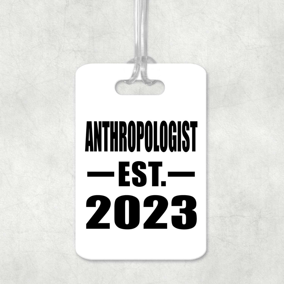 Anthropologist Established EST. 2023 - Luggage Bag Tag