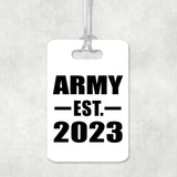 Army Established EST. 2023 - Luggage Bag Tag