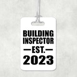 Building Inspector Established EST. 2023 - Luggage Bag Tag