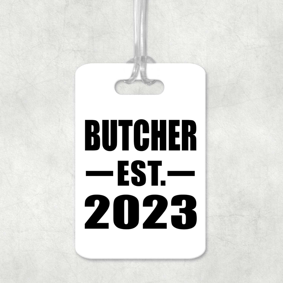 Butcher Established EST. 2023 - Luggage Bag Tag
