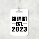 Chemist Established EST. 2023 - Luggage Bag Tag