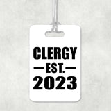 Clergy Established EST. 2023 - Luggage Bag Tag