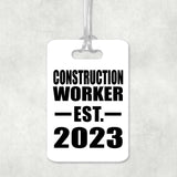 Construction Worker Established EST. 2023 - Luggage Bag Tag