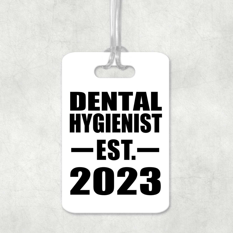 Dental Hygienist Established EST. 2023 - Luggage Bag Tag