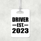 Driver Established EST. 2023 - Luggage Bag Tag