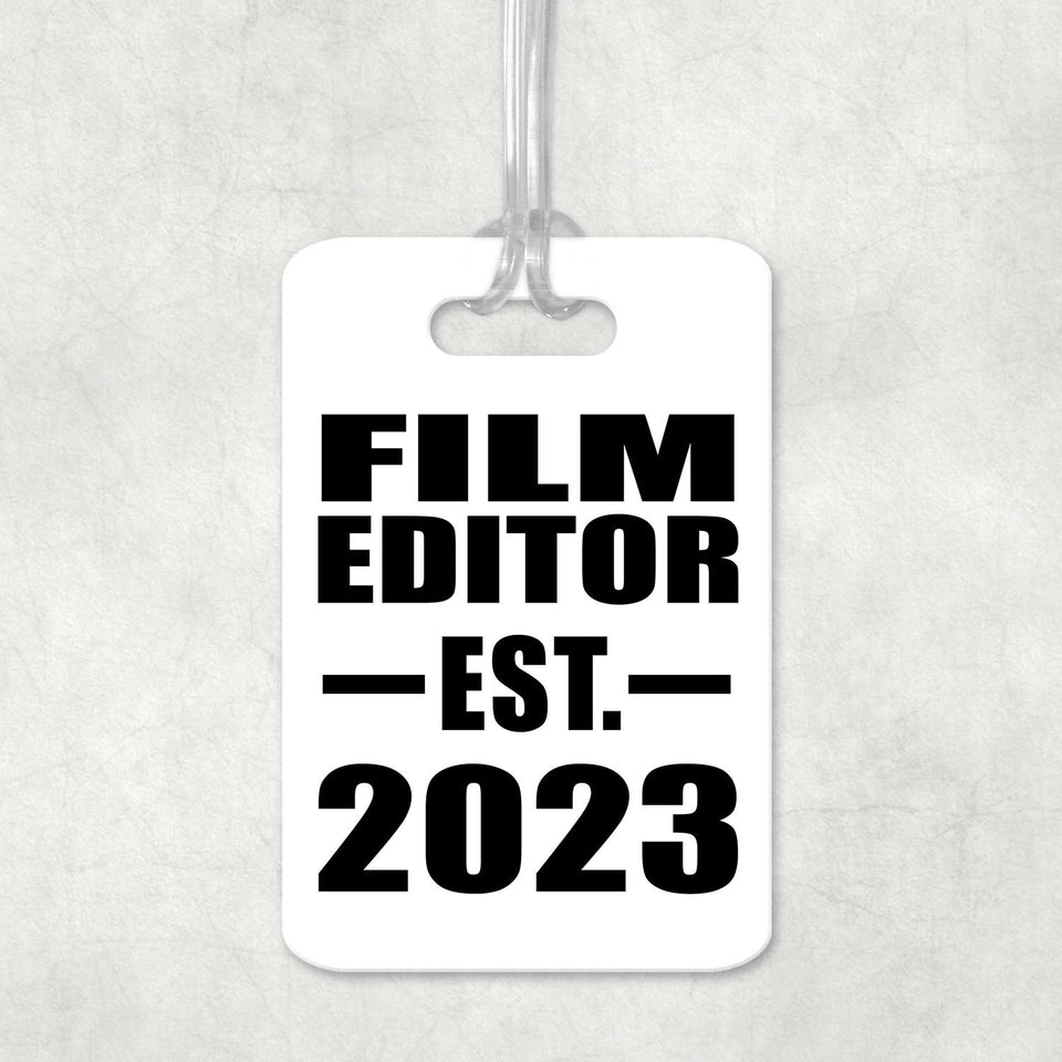 Film Editor Established EST. 2023 - Luggage Bag Tag