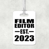 Film Editor Established EST. 2023 - Luggage Bag Tag