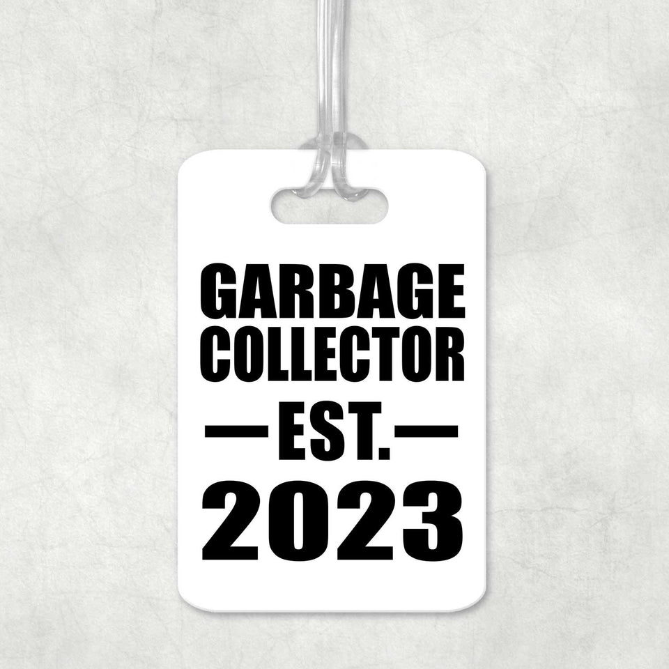 Garbage Collector Established EST. 2023 - Luggage Bag Tag