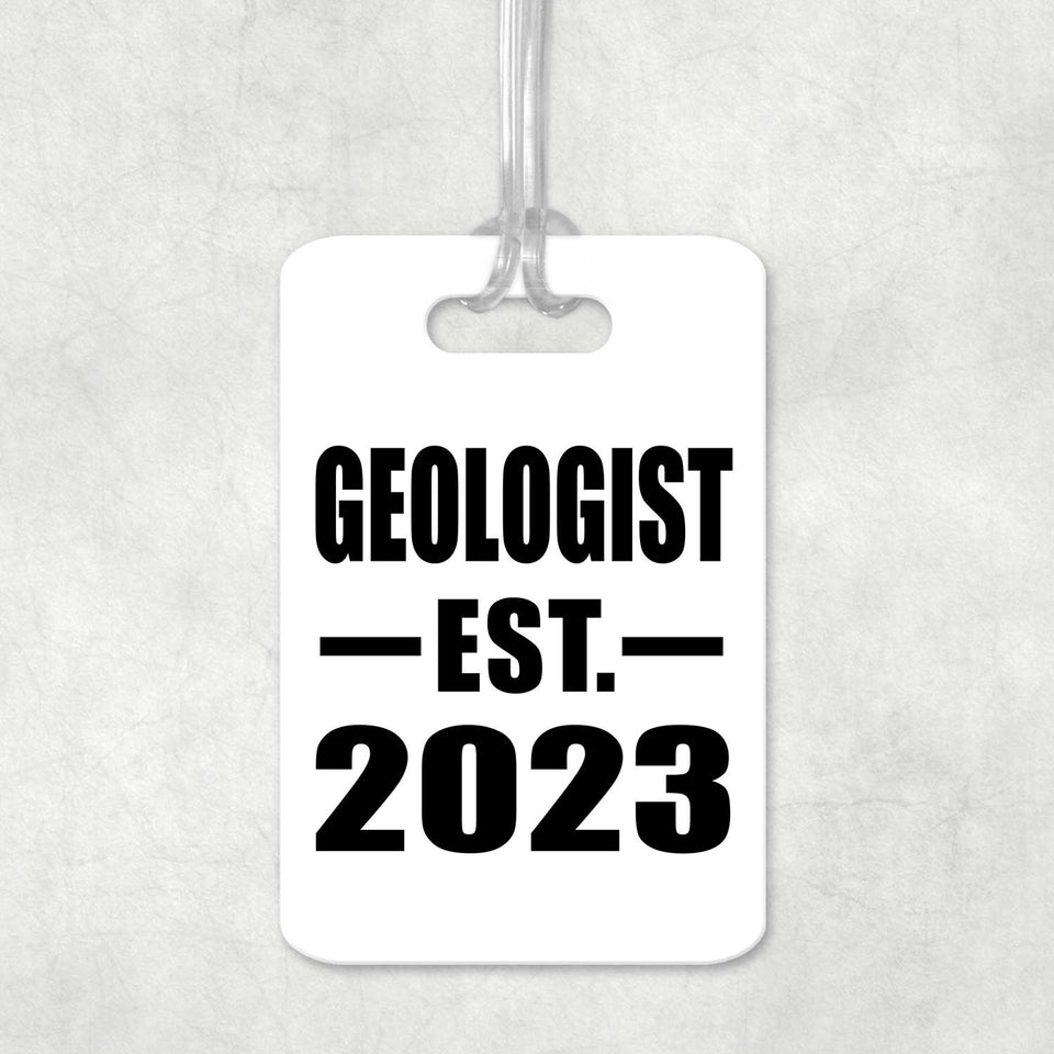 Geologist Established EST. 2023 - Luggage Bag Tag