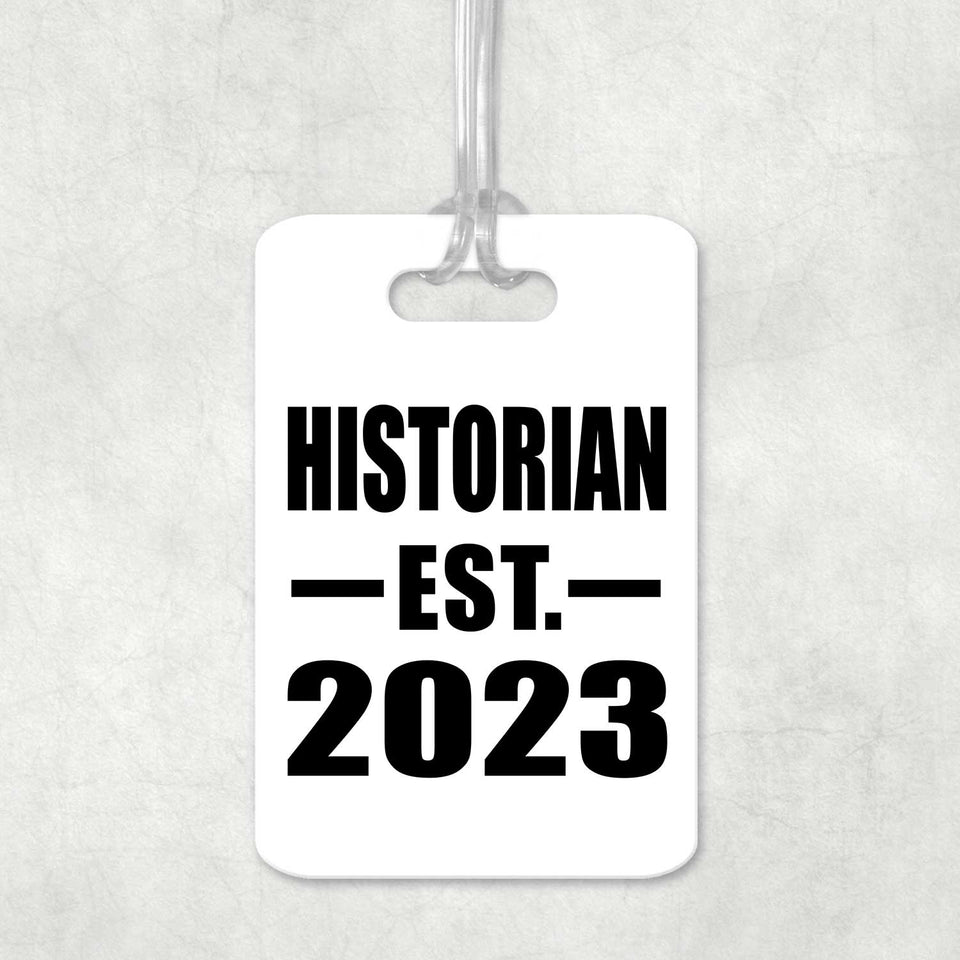 Historian Established EST. 2023 - Luggage Bag Tag