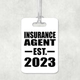 Insurance Agent Established EST. 2023 - Luggage Bag Tag