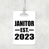 Janitor Established EST. 2023 - Luggage Bag Tag