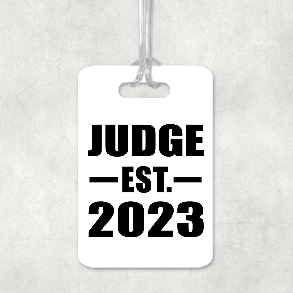 Judge Established EST. 2023 - Luggage Bag Tag