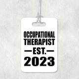 Occupational Therapist Established EST. 2023 - Luggage Bag Tag