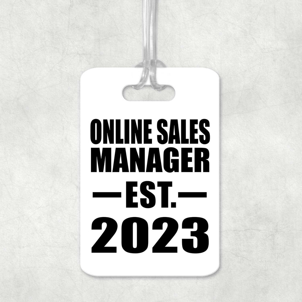 Online Sales Manager Established EST. 2023 - Luggage Bag Tag