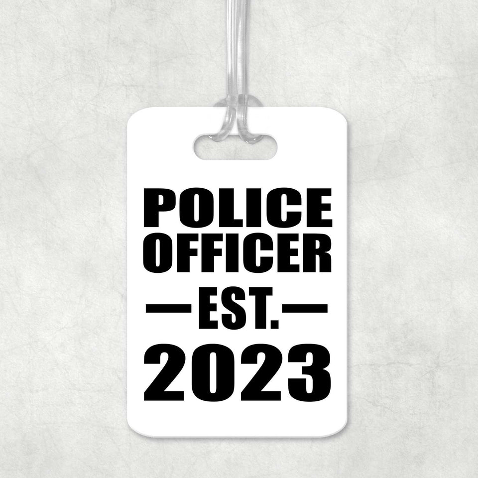 Police Officer Established EST. 2023 - Luggage Bag Tag