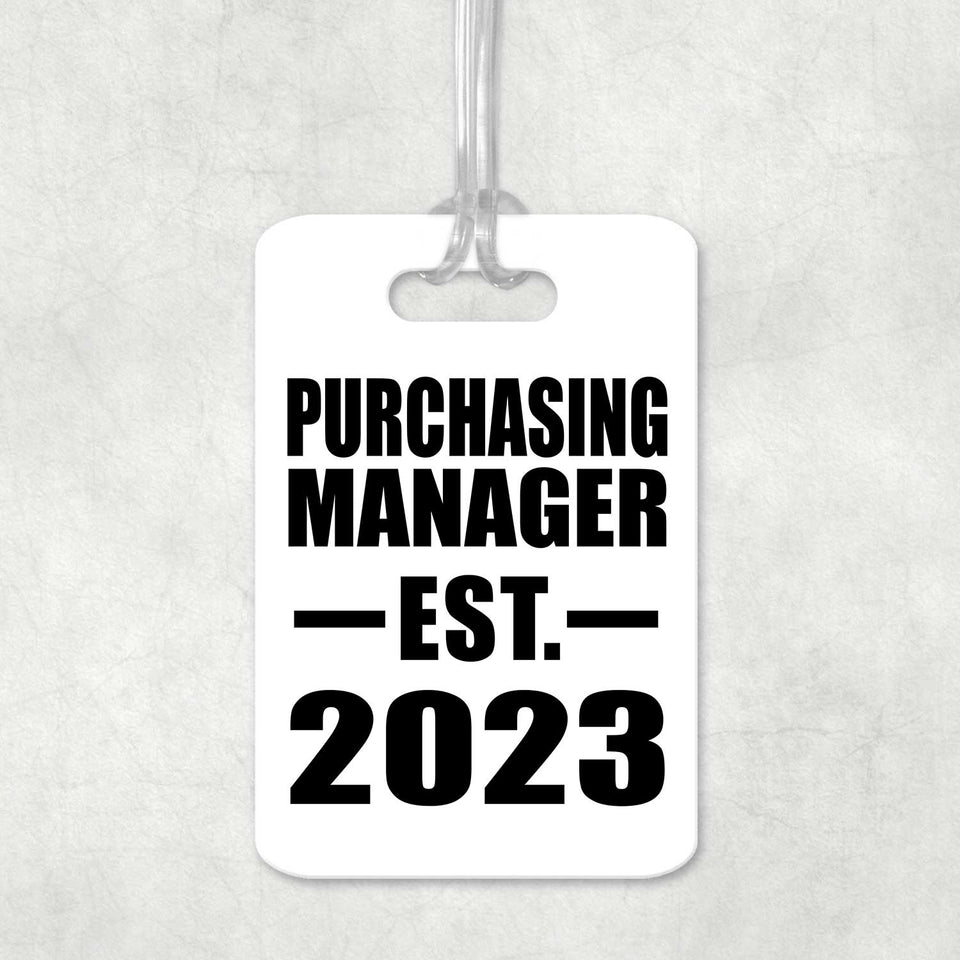 Purchasing Manager Established EST. 2023 - Luggage Bag Tag