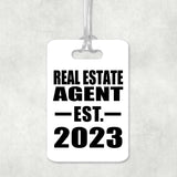 Real Estate Agent Established EST. 2023 - Luggage Bag Tag