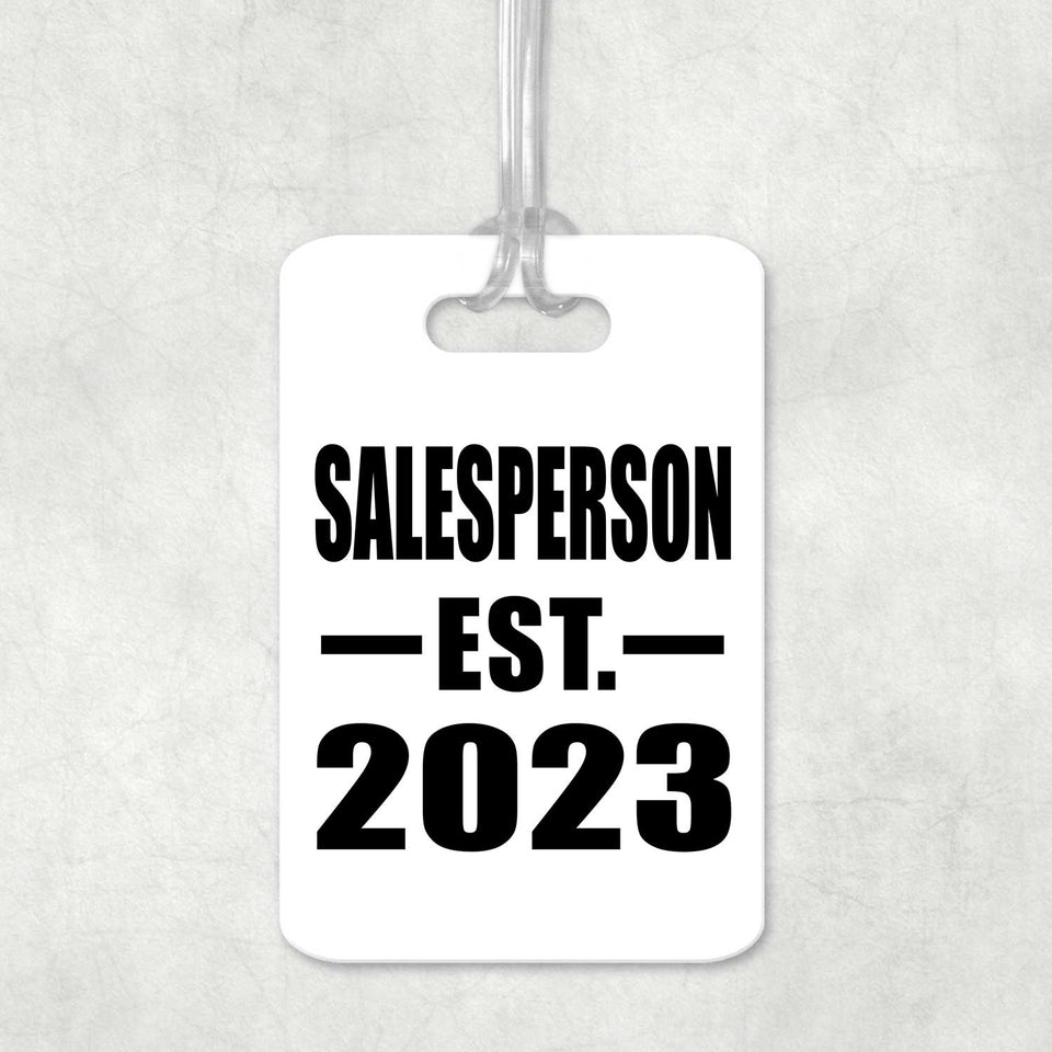 Salesperson Established EST. 2023 - Luggage Bag Tag
