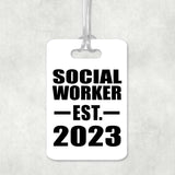 Social Worker Established EST. 2023 - Luggage Bag Tag