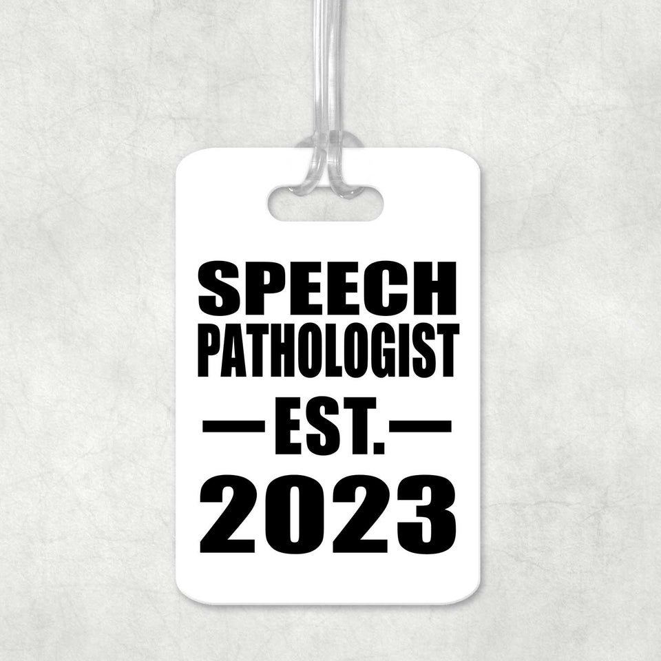 Speech Pathologist Established EST. 2023 - Luggage Bag Tag