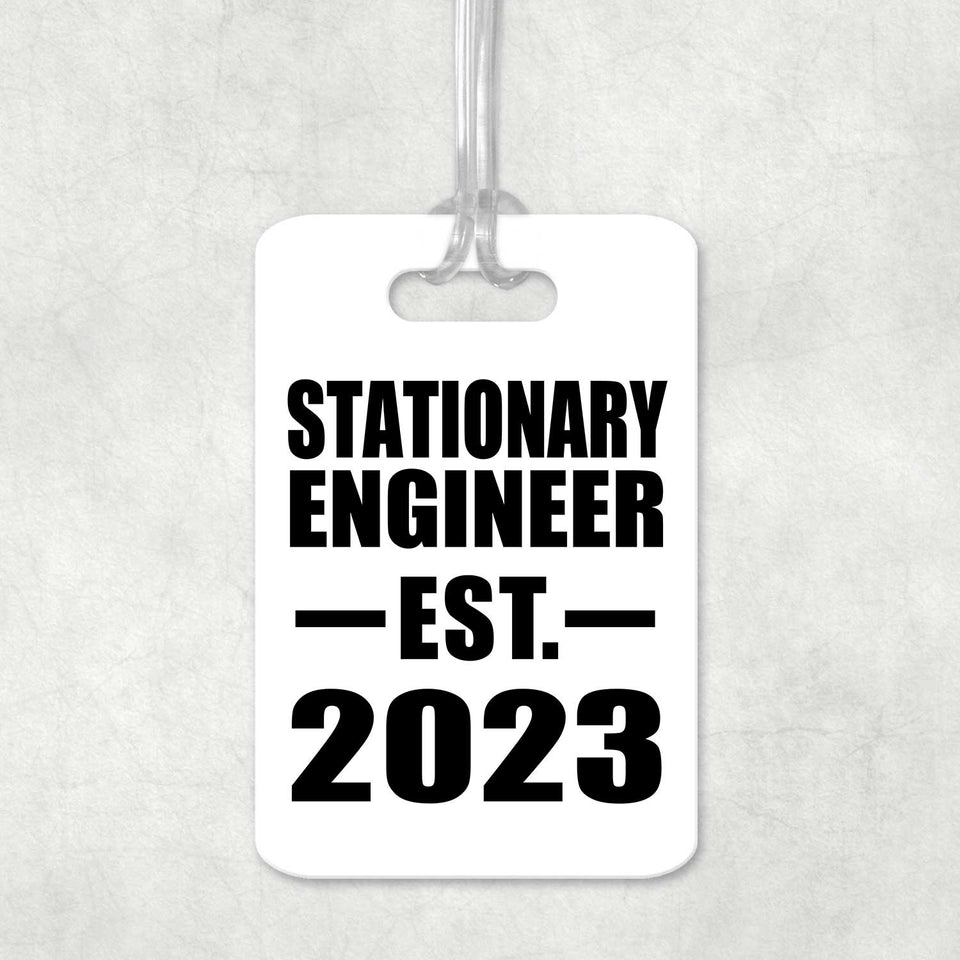 Stationary Engineer Established EST. 2023 - Luggage Bag Tag