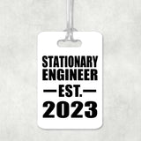 Stationary Engineer Established EST. 2023 - Luggage Bag Tag