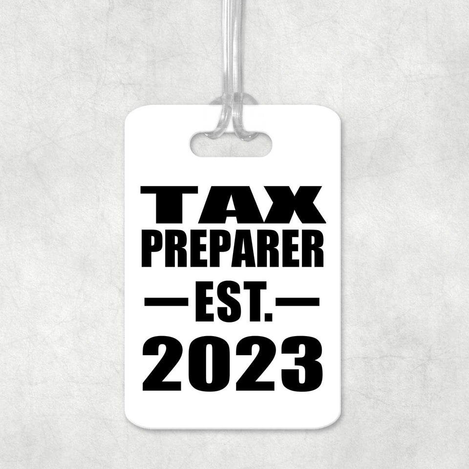 Tax Preparer Established EST. 2023 - Luggage Bag Tag