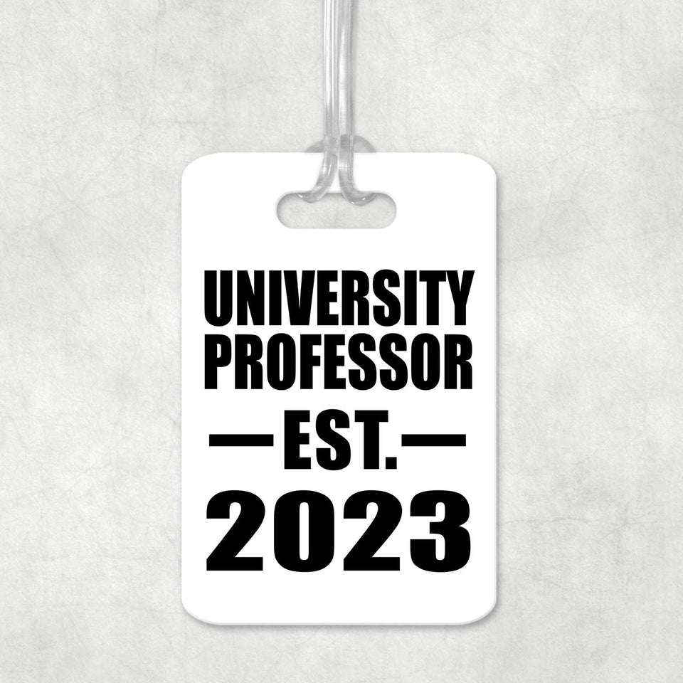 University Professor Established EST. 2023 - Luggage Bag Tag