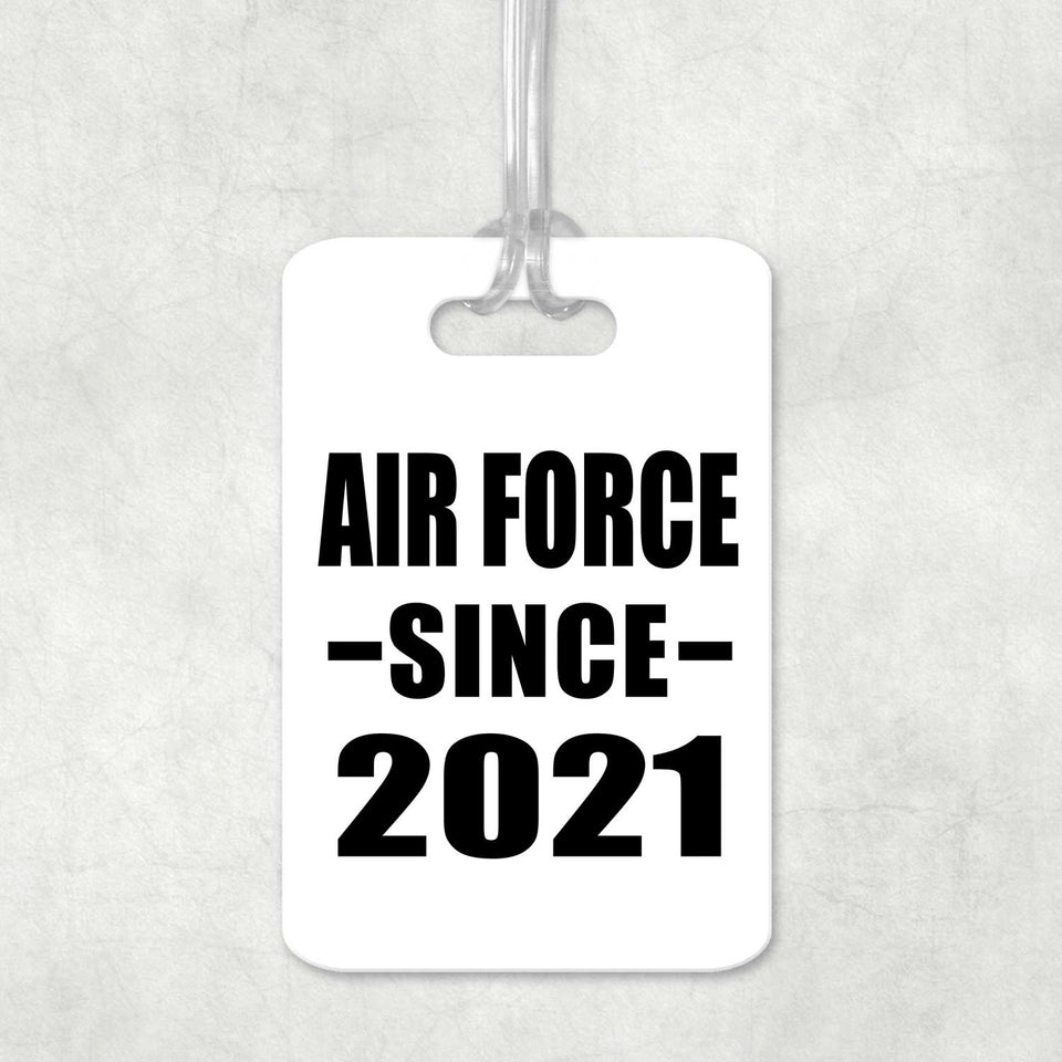 Air Force Since 2021 - Luggage Bag Tag