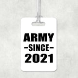 Army Since 2021 - Luggage Bag Tag